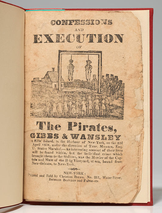 Confessions and Execution of the Pirates, Gibbs &amp; Wansley