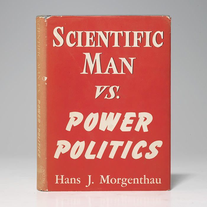 Scientific Man vs. Power Politics
