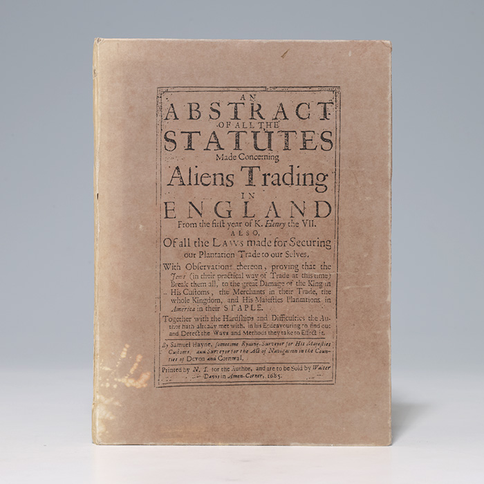 Abstract of All the Statutes Made Concerning Aliens Trading in England