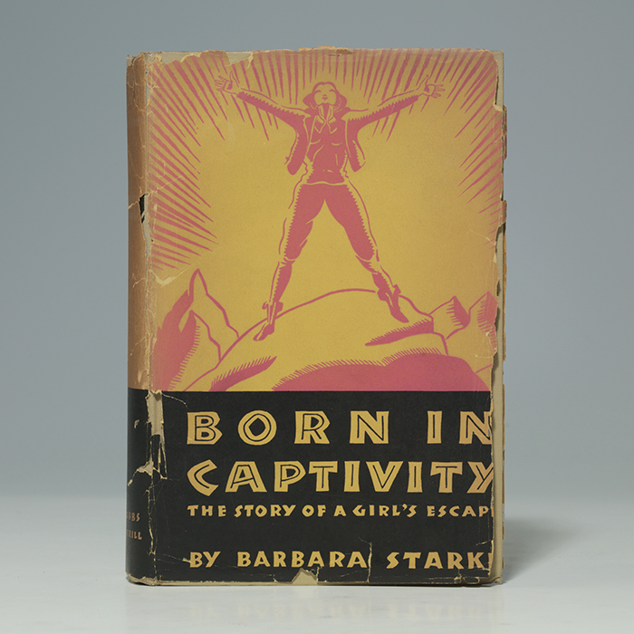 Born in Captivity. The Story of a Girl&#39;s Escape
