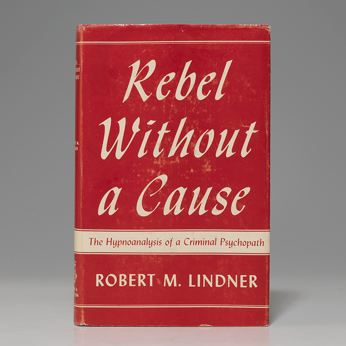 Rebel Without a Cause: Hypnoanalysis of a Criminal Psychopath