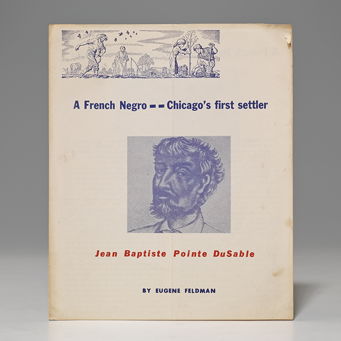 French Negro—Chicago&#39;s First Settler
