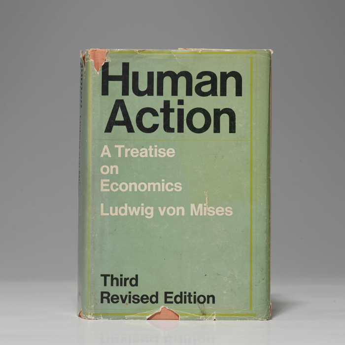 Human Action. A Treatise on Economics