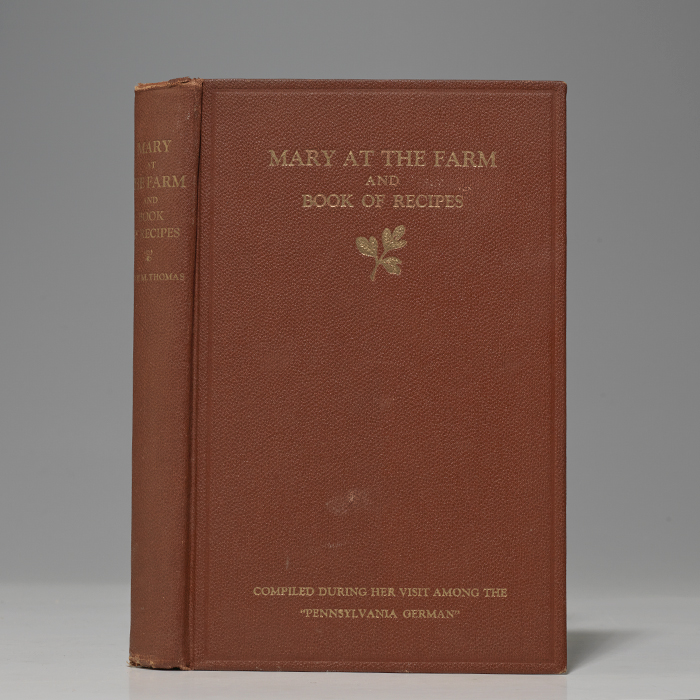Mary at the Farm and Book of Recipes