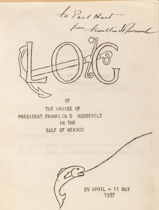 Log of the Cruise of President Franklin D Roosevelt in the Gulf of Mexico