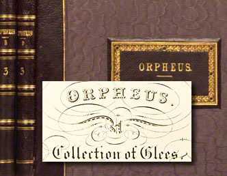 Orpheus. A Collection of Glees