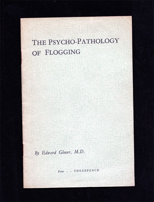 Psycho-Pathology of Flogging