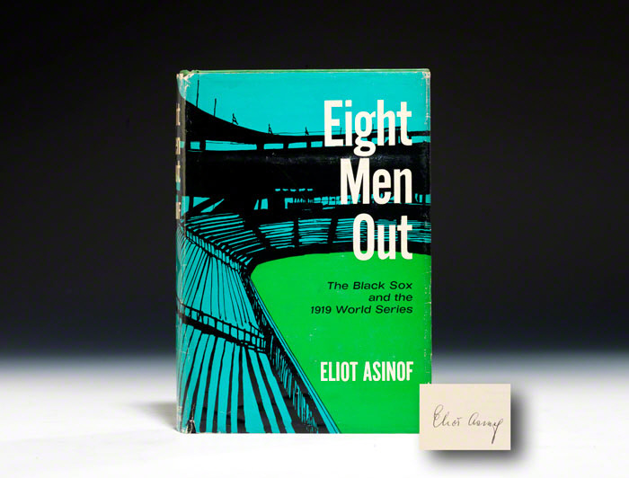  Eight Men Out: The Black Sox and the 1919 World