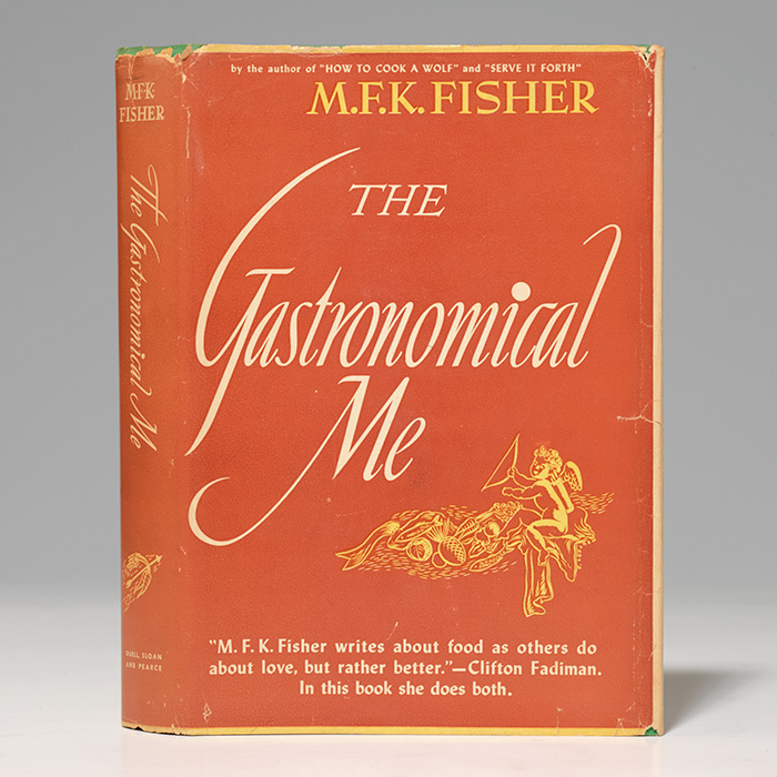 Gastronomical Me First Edition M F K Fisher Bauman Rare Books